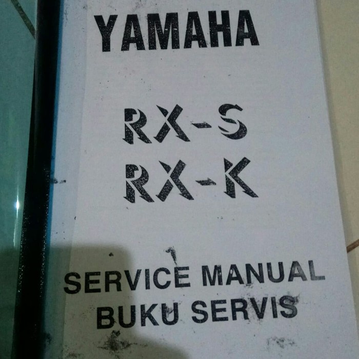 Manual Book Service Motor Rx King Rx S