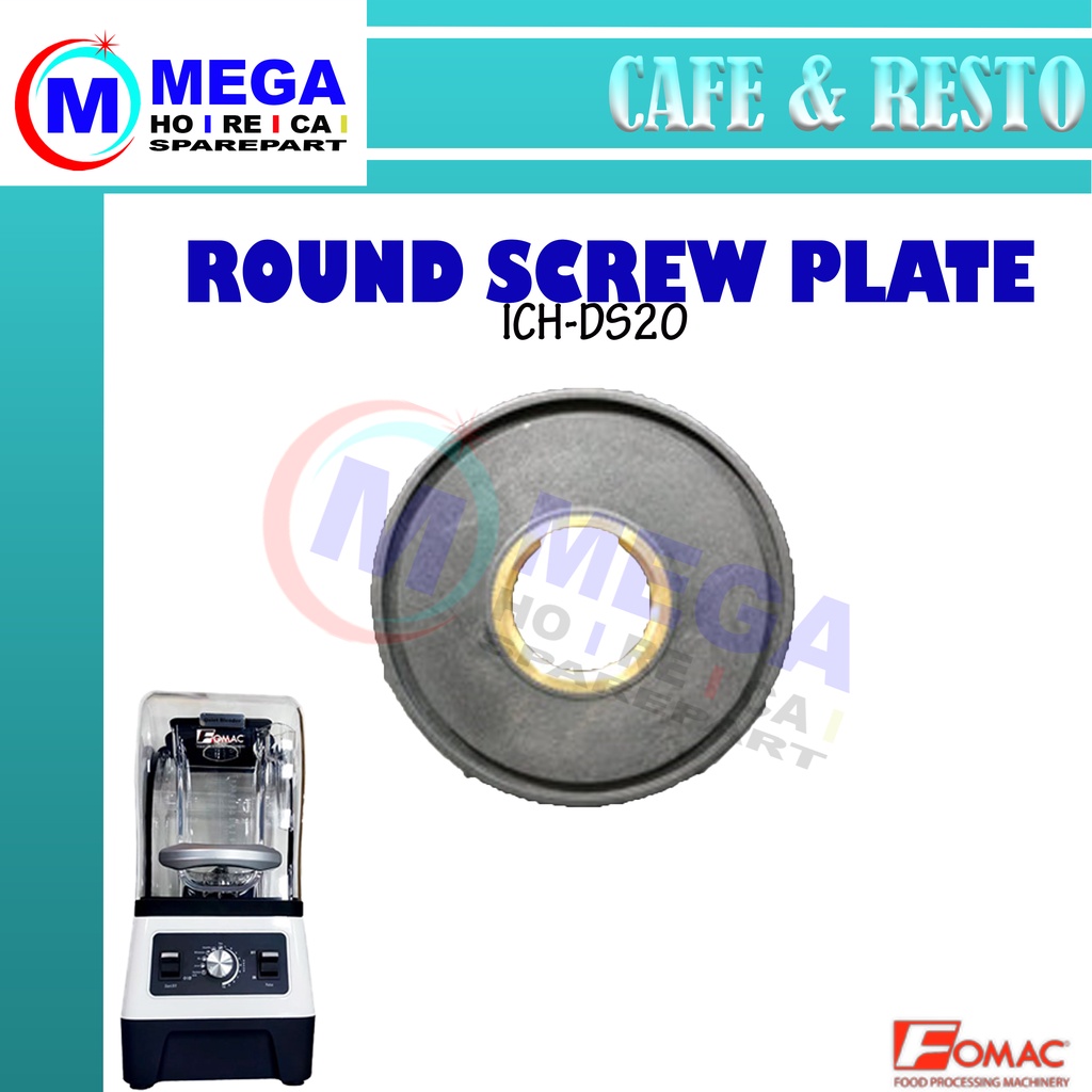 ICH-DS20 Sparepart Round Screw Plate Heavy Duty Blender Fomac
