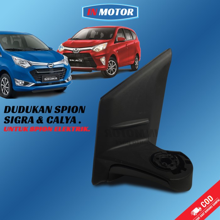 dudukan spion sigra / calya kiri atau kanan spion elektrik