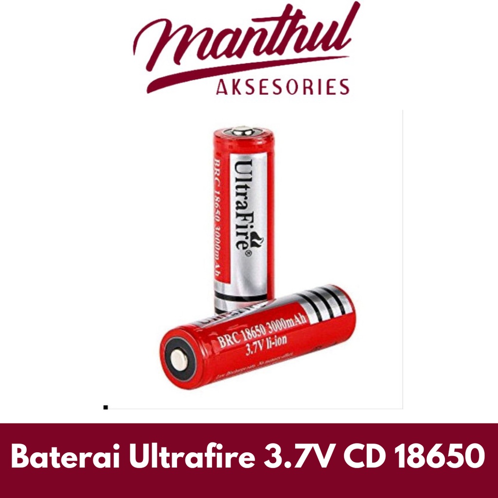 Baterai Ultrafire 3.7V CD 18650