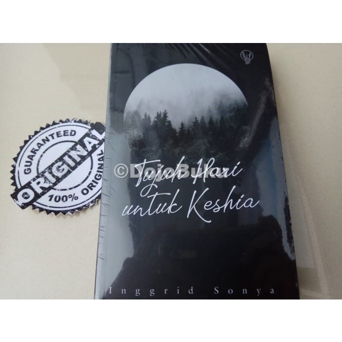LiT: Tujuh Hari untuk Keshia by Inggrid Sonya - Original