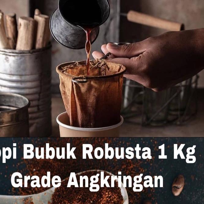 

GRATIS ONGKIR✅Kopi Bubuk Robusta Aroma nikmat Grade Angkringan 1 kg Terlaris|RA7