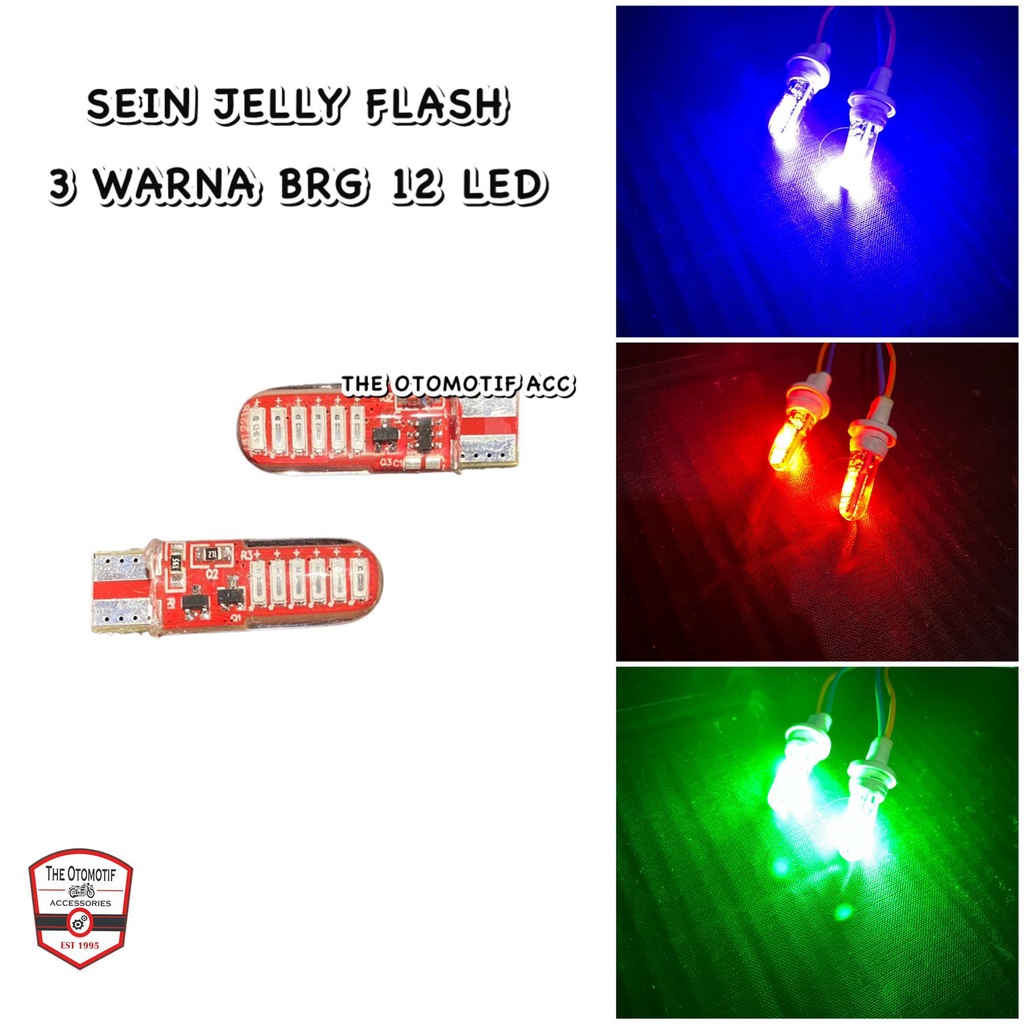 LAMPU SEIN SEN COLOK FLASH JELLY 12 LED 3 WARNA RBG T10 HARGA SEPASANG / LAMPU SENJA / LAMPU SEN / LAMPU SEN JELLY / LAMPU SEN MODE FLASH KEDAP - KEDIP