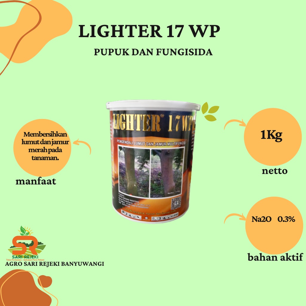LIGHTER 17WP 1KG FUNGISIDA  PENGENDALI PEMBERSIH LUMUT JAMUR PADA BATANG DAN RANTINGTANAMAN JERUK