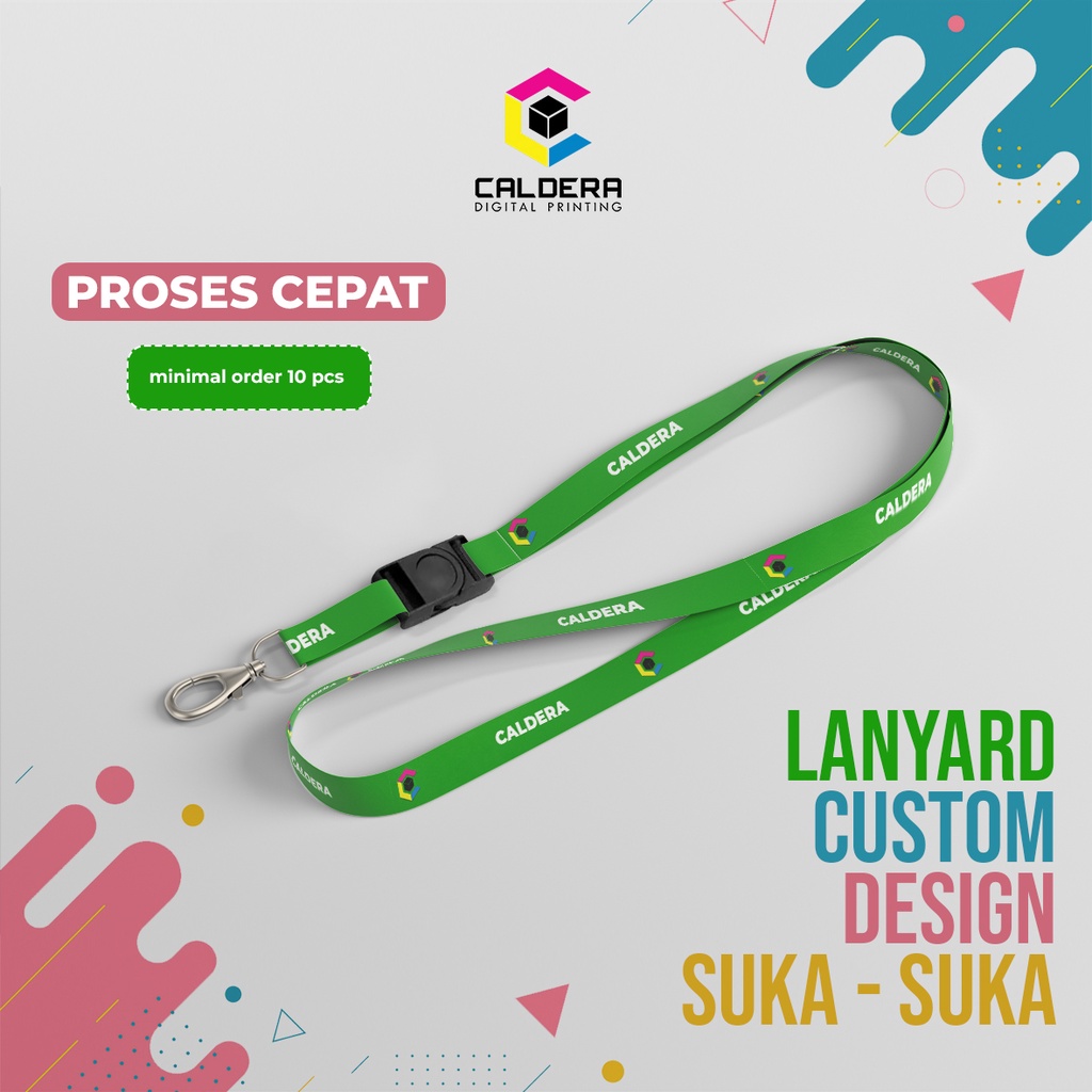 

Tali Lanyard 20mm Custom Design Suka-suka bisa cetak 2 sisi minimal order 10pcs - CALDERA DIGITAL PRINTING