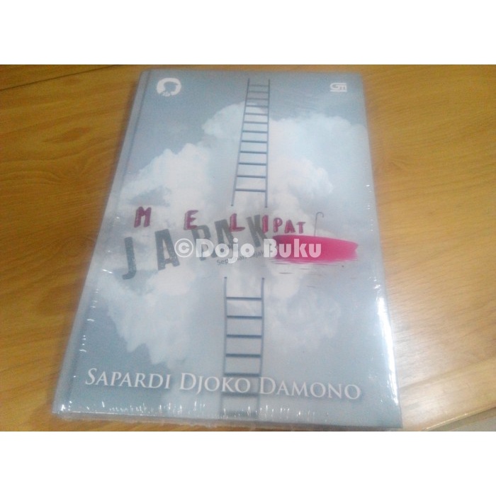 

Melipat Jarak ( Sepilihan Sajak ) Sapardi Djoko Damono Hard Cover - Original