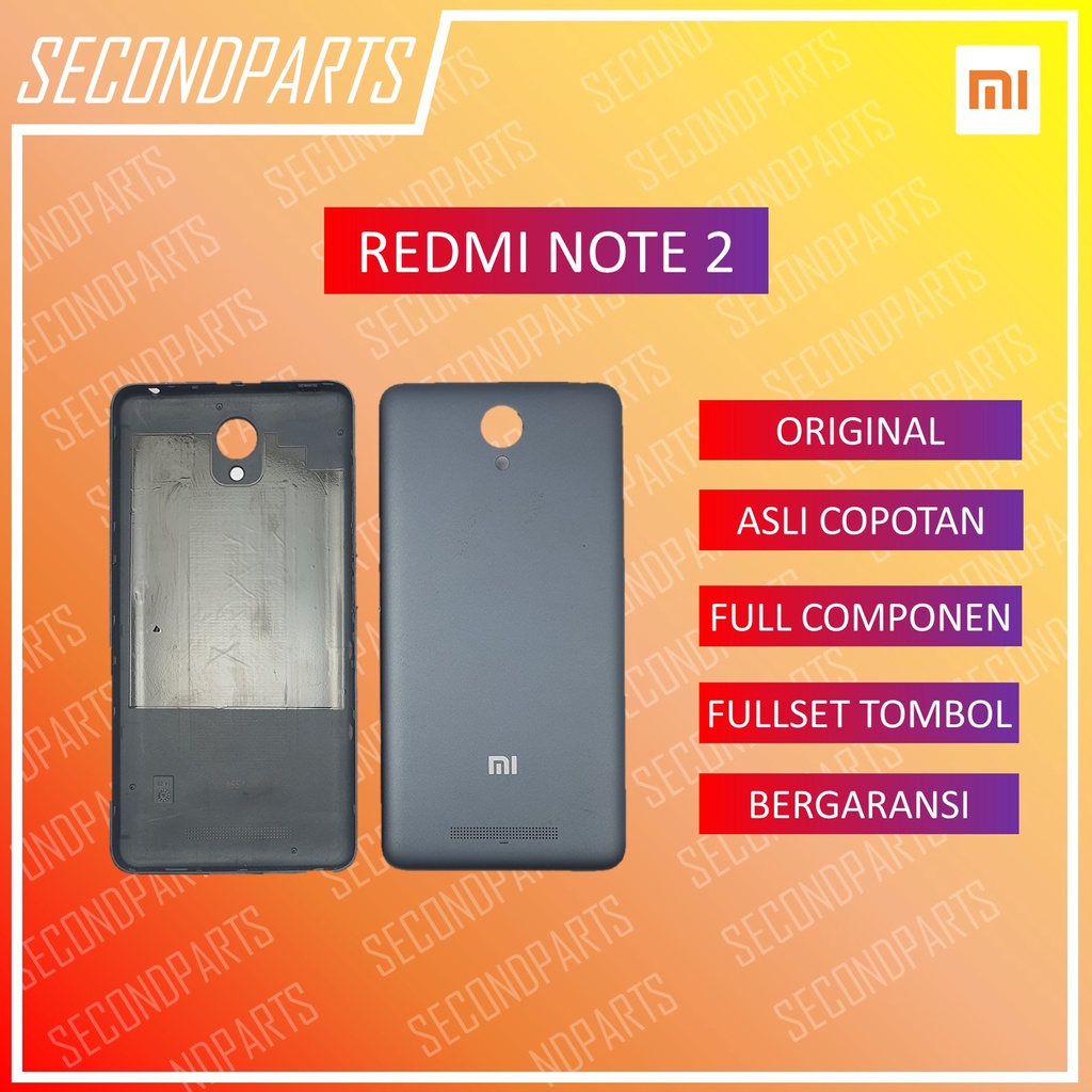 CASING BACKDOOR TUTUP BELAKANG XIAOMI REDMI NOTE 2 ORIGINAL XIAOMI