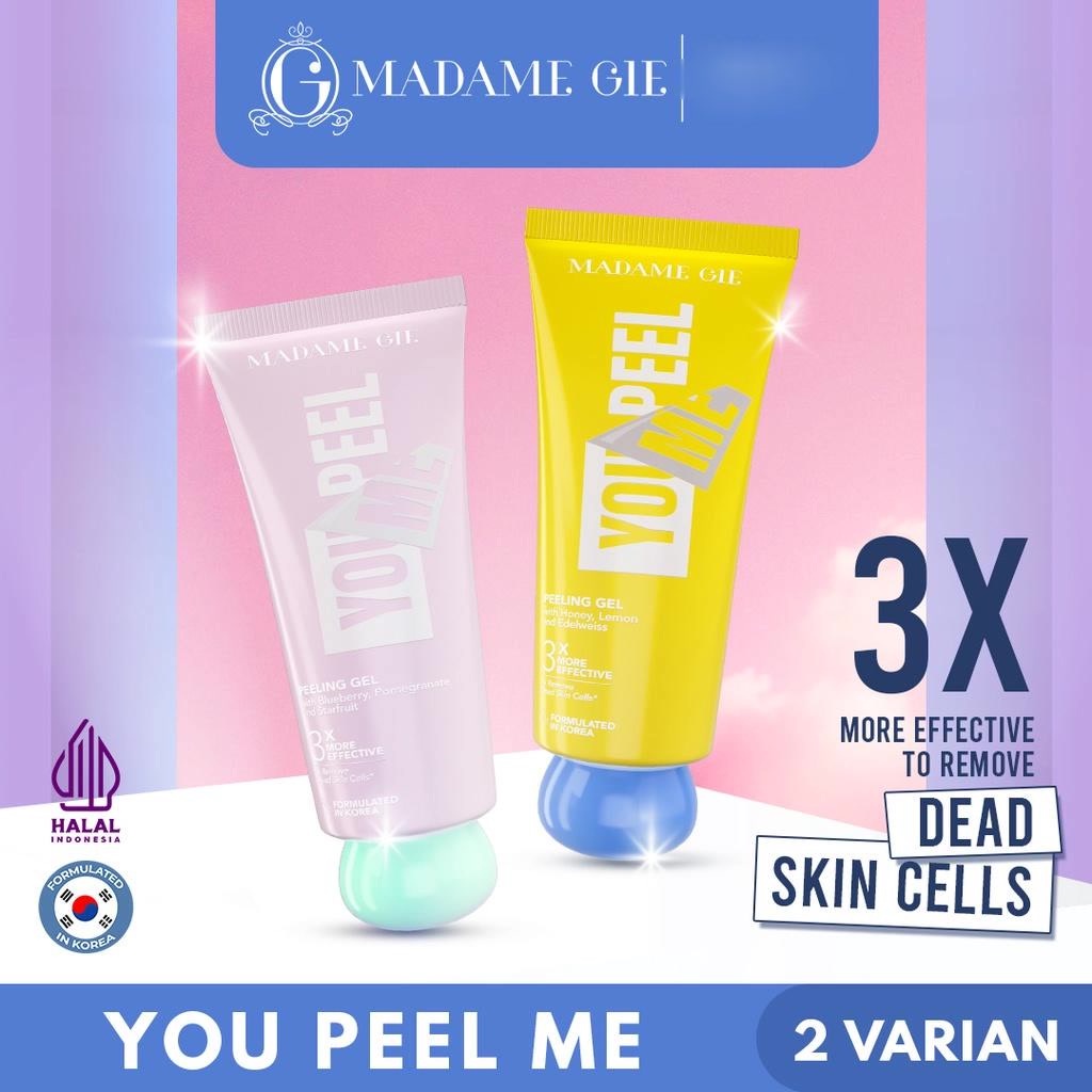 YOU PEEL ME | PEELING GEL BY MADAME GIE | EXFOLIATING GEL |  SCRUB WAJAH PEEL WAJAH