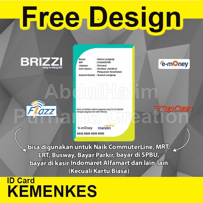 IDCard Kemenkes ID Card Kementerian Kesehatan Cetak 2 sisi bisa emoney etoll tapcash flazz