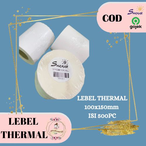 

SHENAR KERTAS STICKER LEBEL / KERTAS LABEL THERMAL UK. A6 100x150 Isi 500pc / THERMAL PAPER ROLL TEBAL