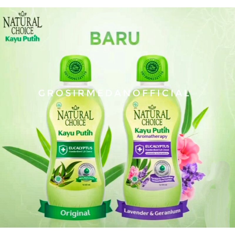 NATURAL CHOICE KAYU PUTIH AROMATHERAPY - MINYAK EUCALYPTUS MKP 60 ML