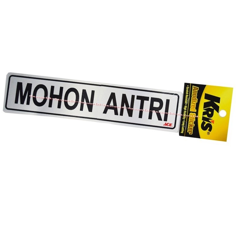 Stiker Mohon Antri Arahan Pemberitahuan Himbauan Harap Antri Please Que Sticker Stiker Aluminium Antrian