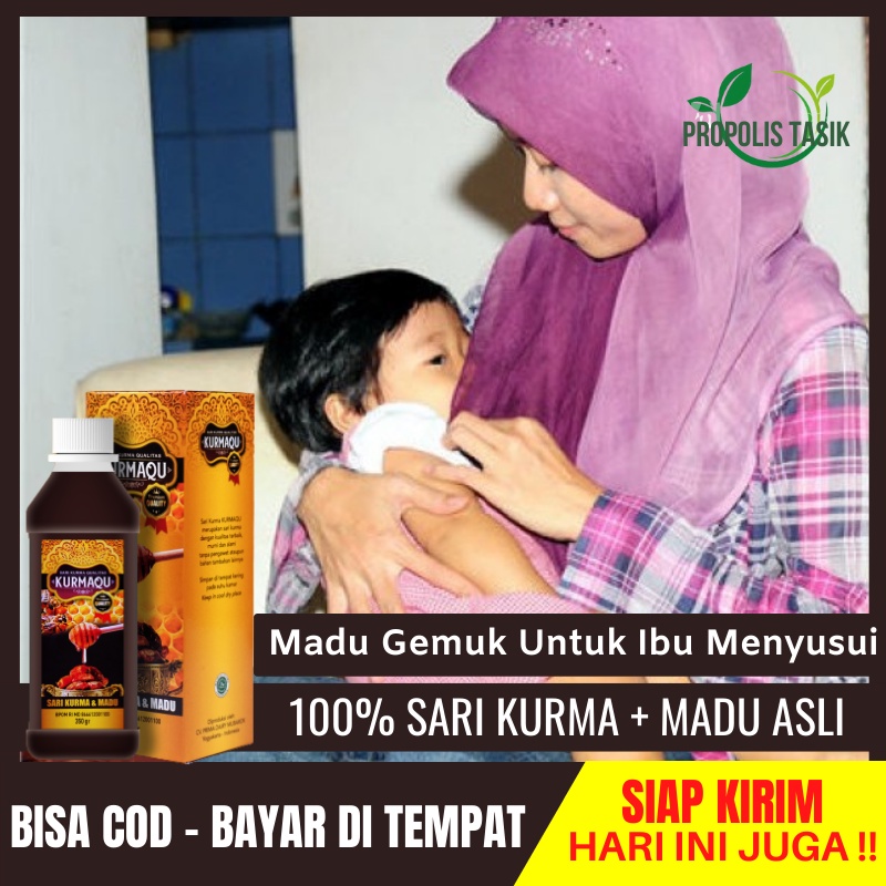 KurmaQu Madu Gemuk Untuk Ibu Menyusui, Penambah Gemuk / Berat Badan, Obat Gemuk Aman Untuk Busui, Ma