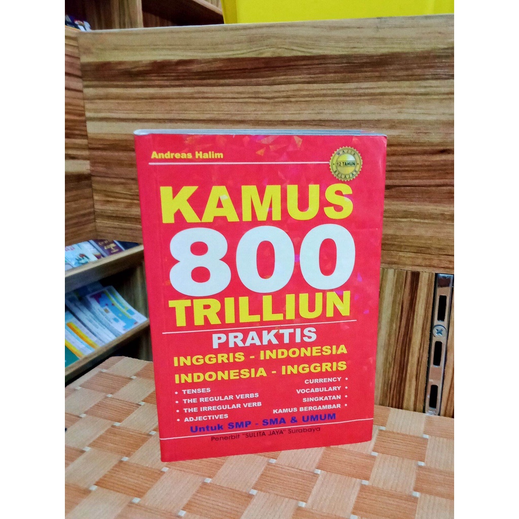 

KAMUS 800 TRILIUN INGGRIS - INDO. INDO - INGGRIS