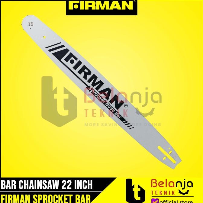 Firman Bar Chainsaw 22 Inch Sprocket Nose Bar Mesin Potong Kayu 22" In belanjate77 Murah