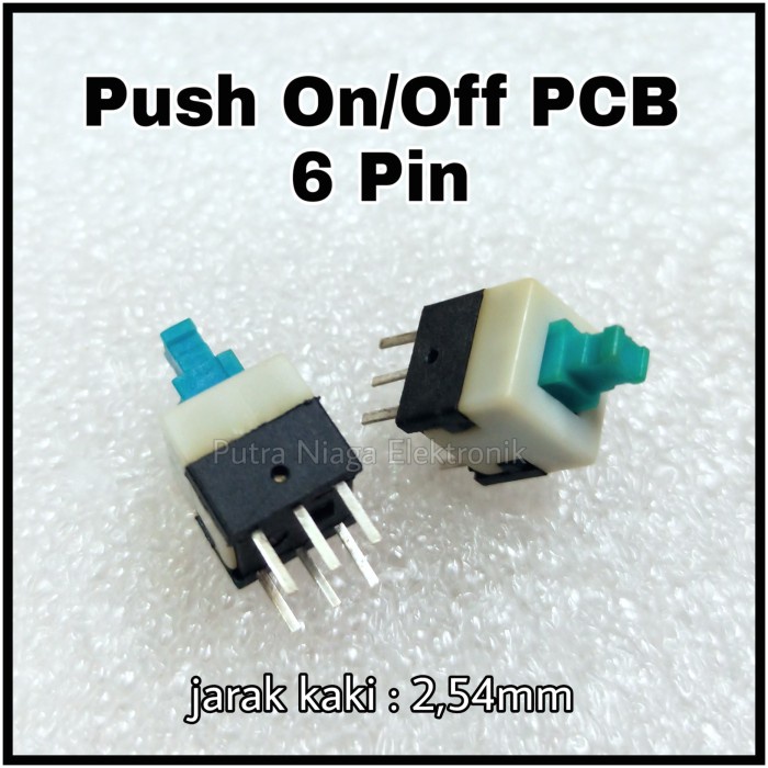 Push On/Off PCB 6 pin / Tombol Push Button On-Off 6pin Lock putr4n14 Ayo Order
