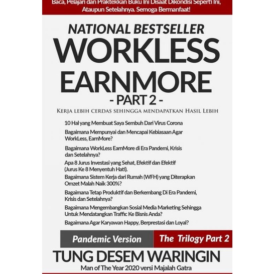 

Buku Workless Earnmore The Trilogy Part 2 oleh Tung Desem Waringin