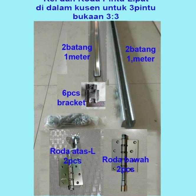 Rel Dan Roda Lipat Utk 6 Pintu 3-3 Bisa Utk Aluminium, Kayu Dan Upcv
