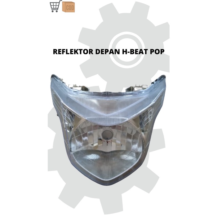 Reflektor Lampu Depan Beat Pop / NARITA - Reflektor lampu depan Honda Beat pop