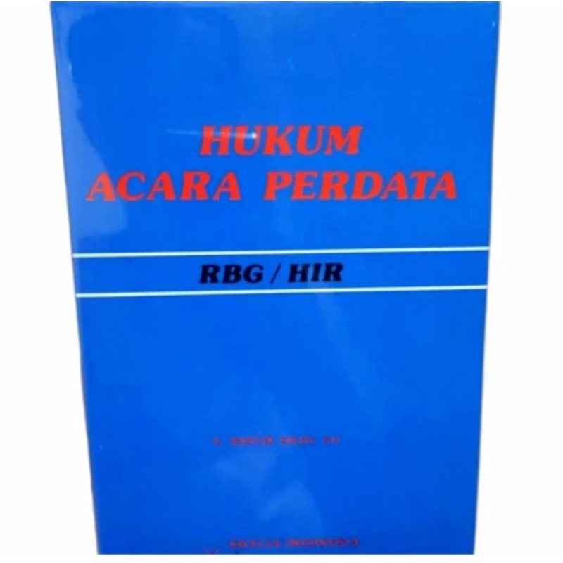 Hukum Acara Perdata RBG / HIR -  WANTJIK SALEH