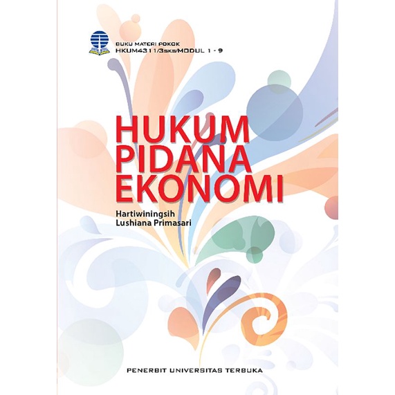 Hukum Pidana Ekonomi (HKUM4311) UT Universitas Terbuka + Bonus