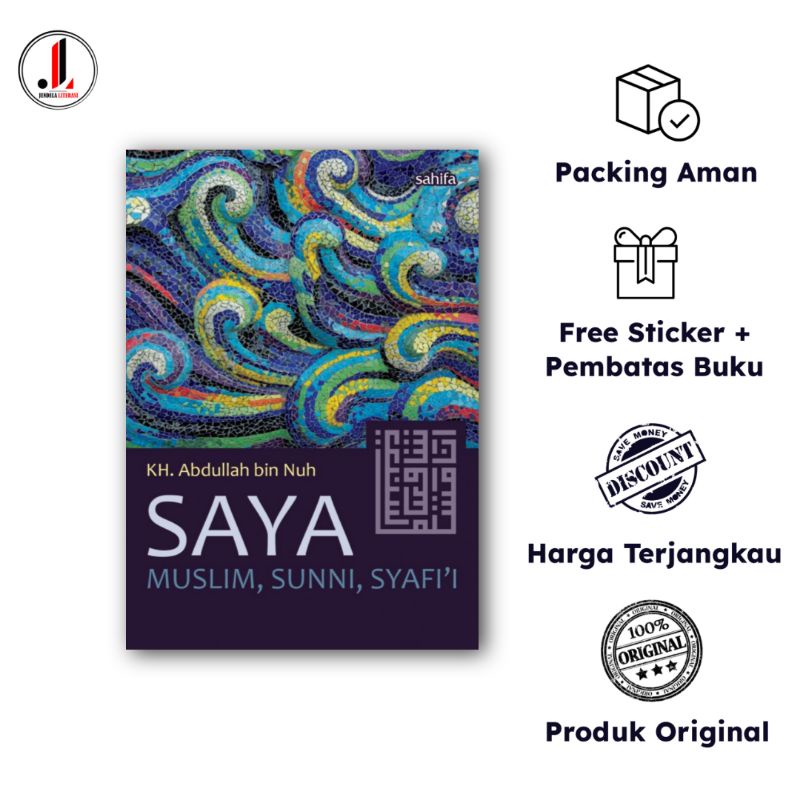 Original - Saya Muslim, Sunni, Syafi'i - KH. Abdullah bin Nuh