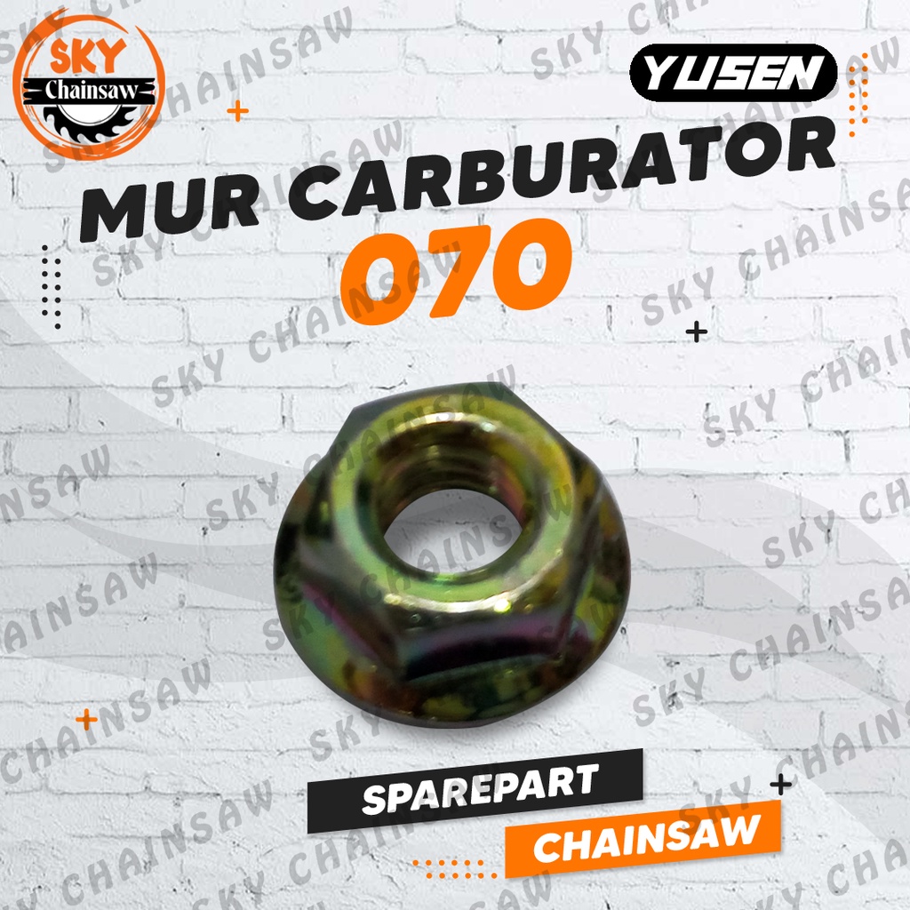 Sparepart Chainsaw Mur Carburator 070 Senso Sinso Mesin Gergaji YUSEN