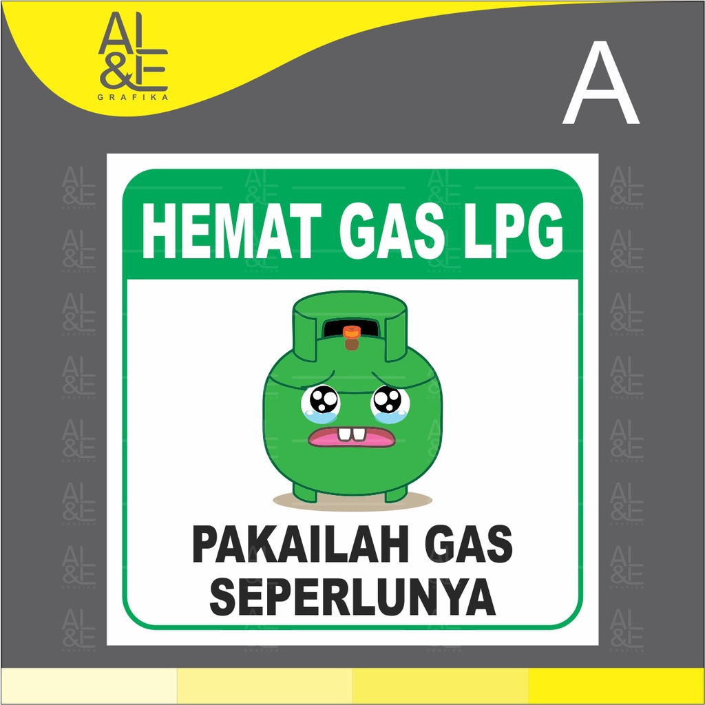 

023 STIKER HEMAT GAS LPG - VYNIL STIKER RITRAMA INDOOR