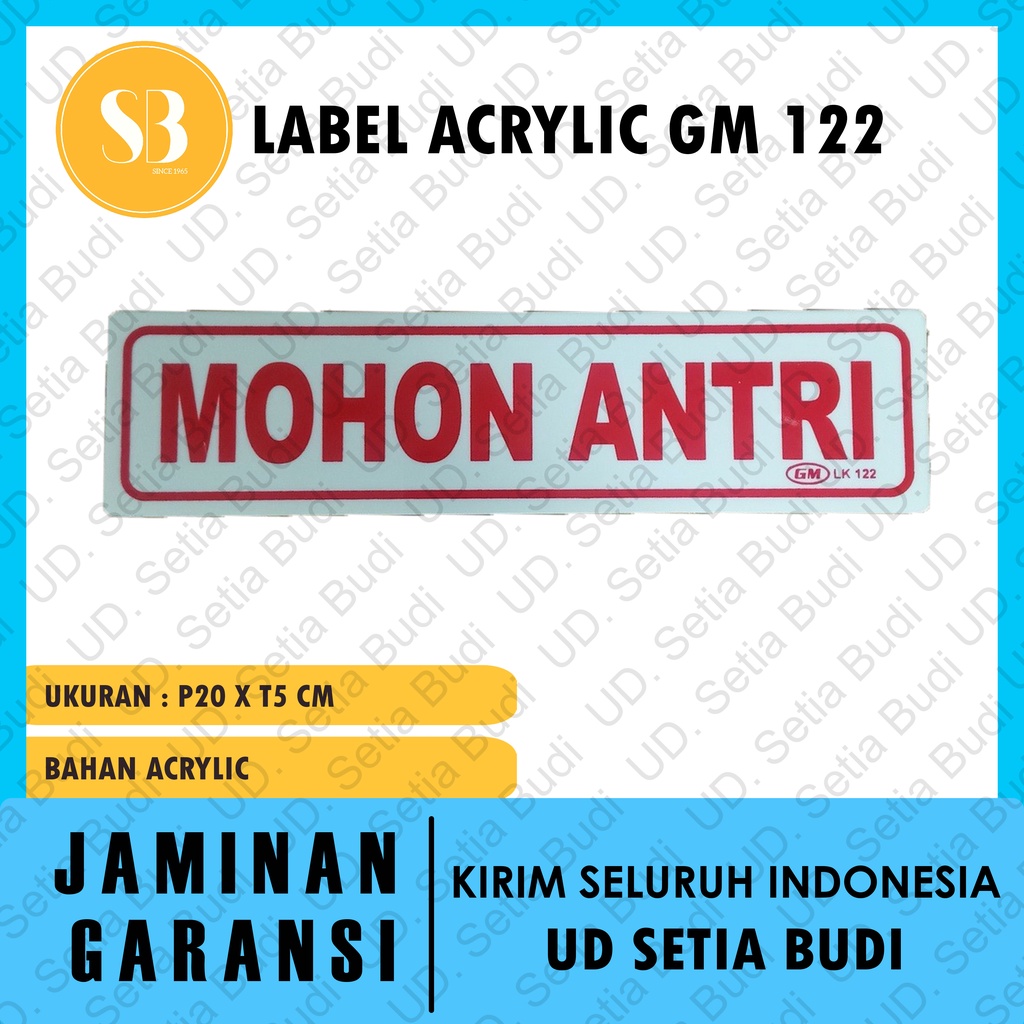 Label GM Kecil Mohon Antri LK 122