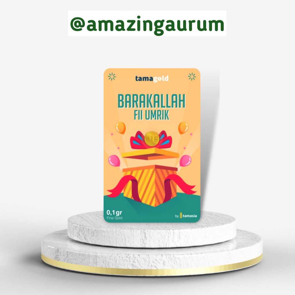 Emas Logam Mulia Tamagold Tamasia Barakallah Fii Umrik Happy Milad Happy Birthday 0,1 gram I 0.1 gra