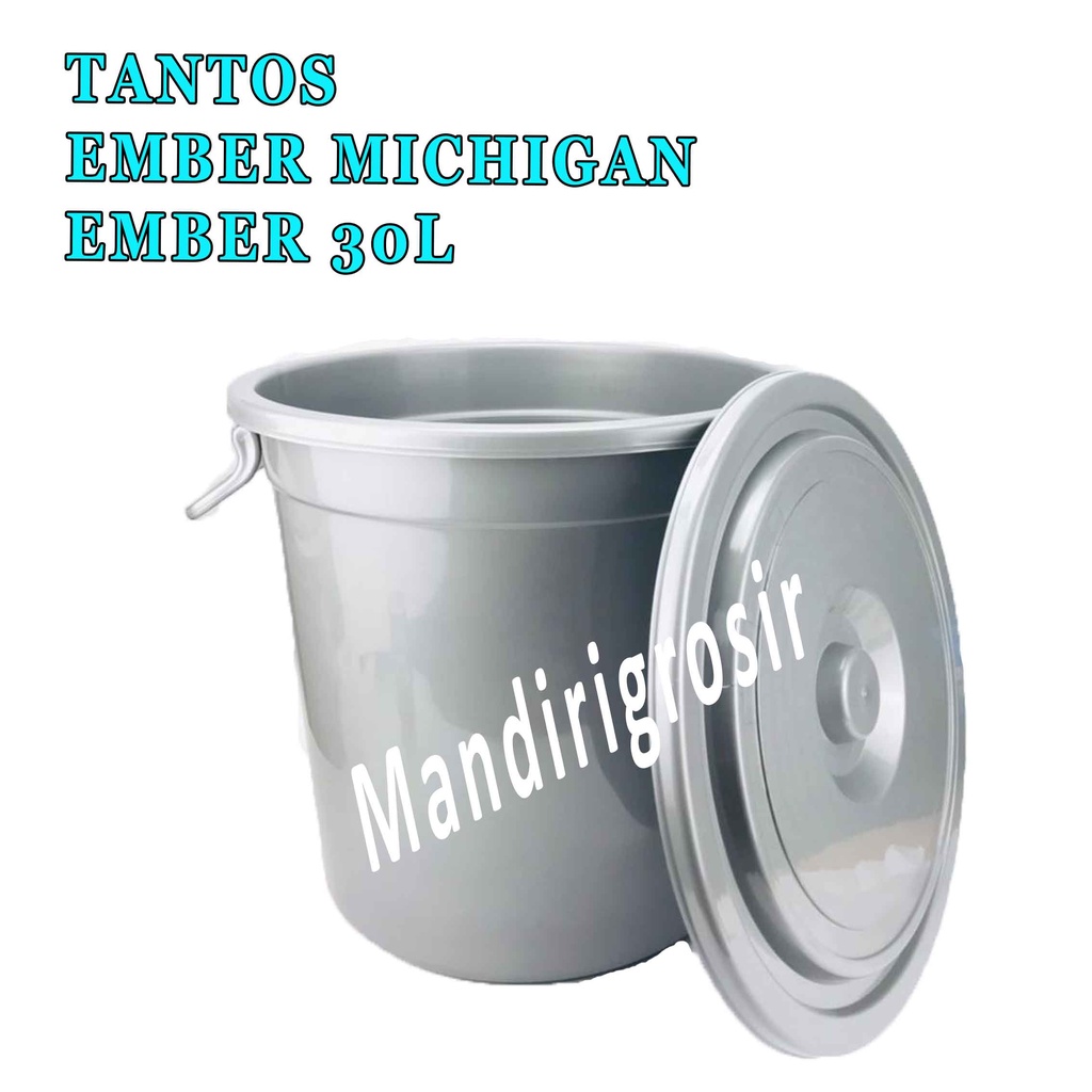 Ember Michigan * Tantos * Ember+Tutup Plastik * Ember Serbaguna 30 Liter