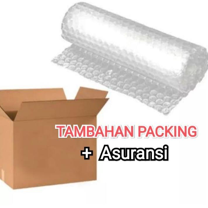 

㊓ Tambahan Packing Kardus dan Bubblewrap plus Asuransi ヒ