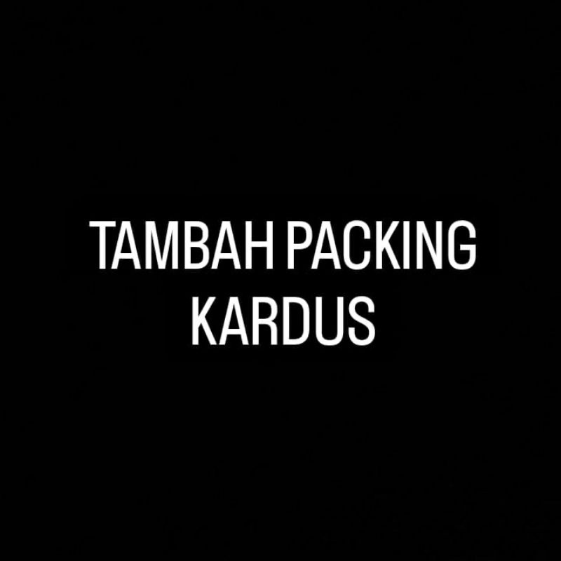 

Tambahan Packing Kardus