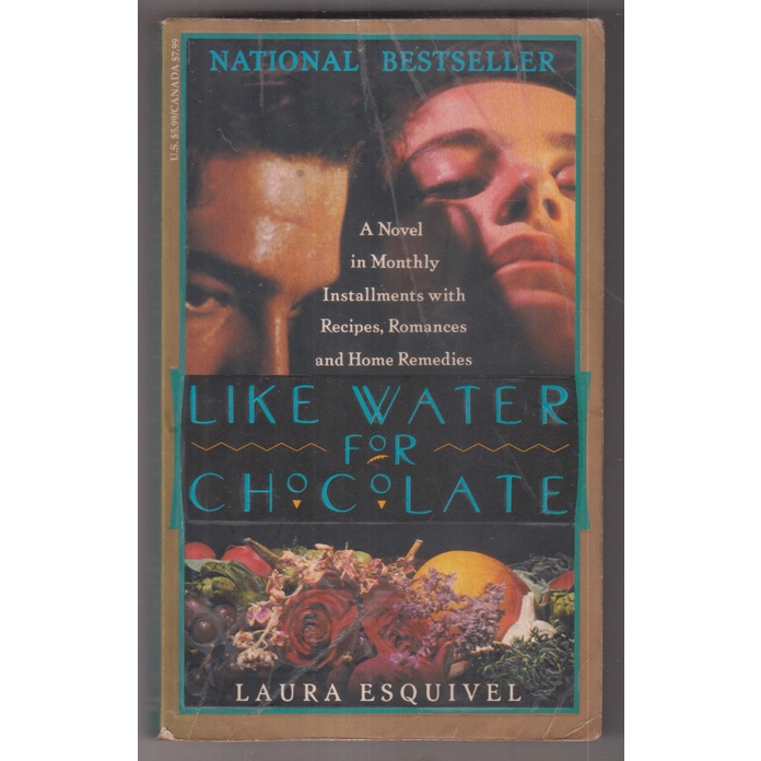 NOVEL LAURA ESQUIVEL - LIKE WATER FOR CHOCOLATE