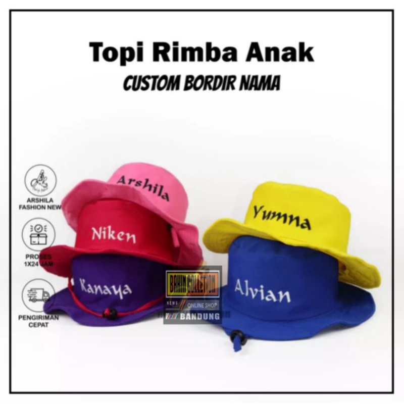 Topi Rimba Anak laki Laki Perempuan Gratis Custom Bordir Nama