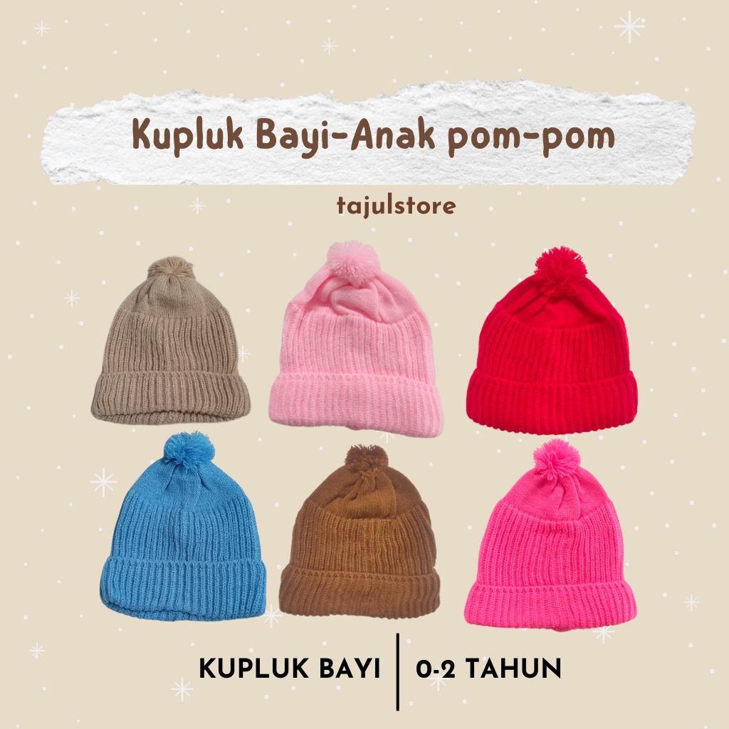 Kupluk Bayi-Anak Pompom | Kupluk Bayi Rajut | Kupluk Bayi