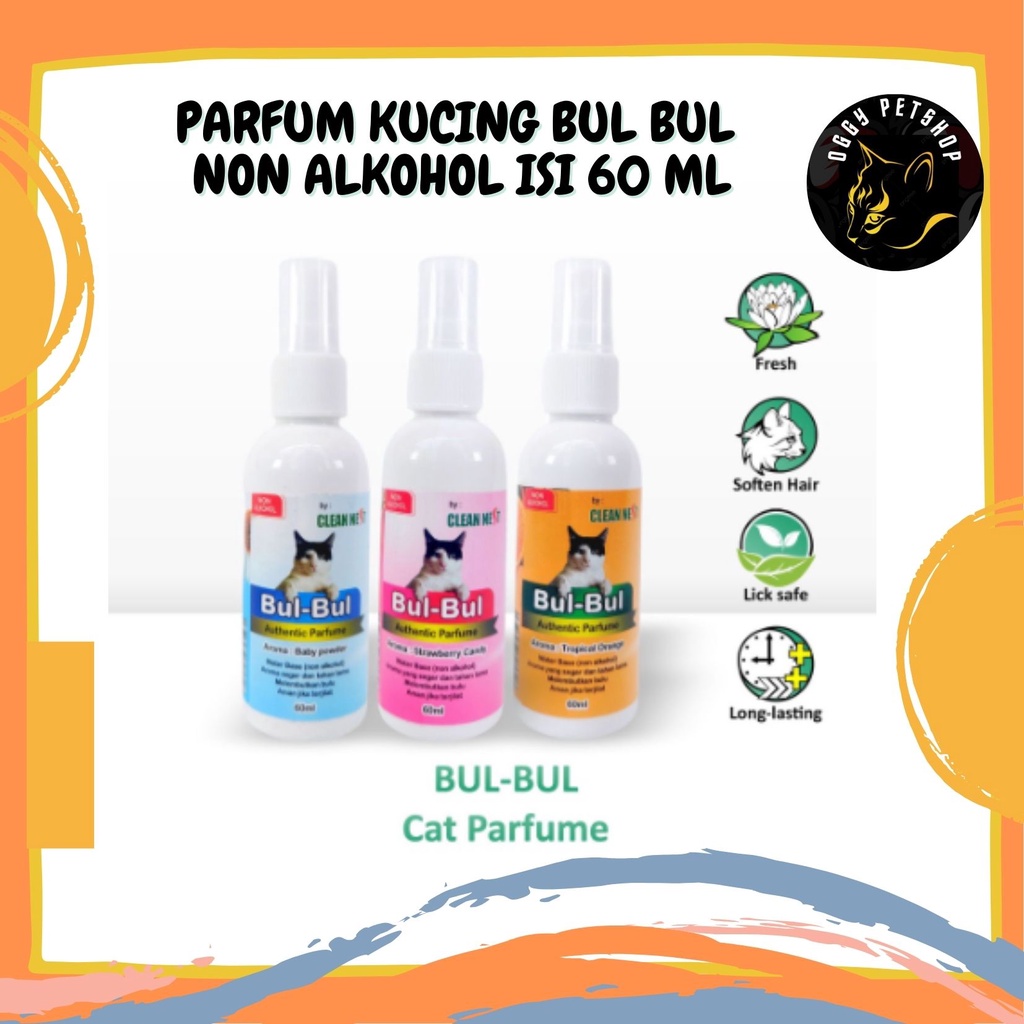 Parfum Kucing BUL BUL Authentic Perfume Aman Terjilat Non Alkohol 60 ML