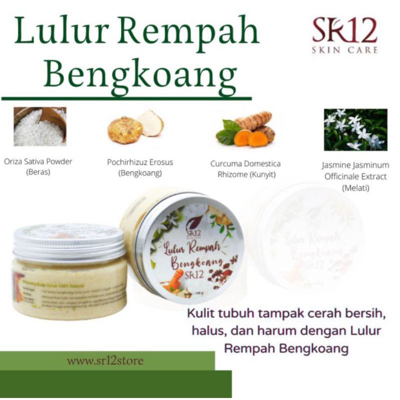 LULUR BENGKOANG SR12/LULUR PEMUTIH BPOM/LULUR PENGANTIN PUTRI