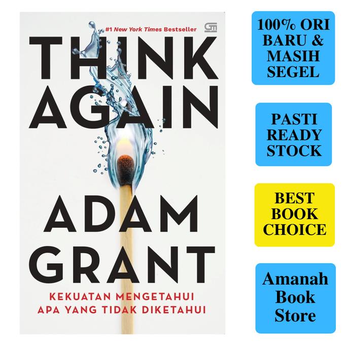 

Buku Think Again: Kekuatan Mengetahui Apa yang Tidak Diketahui by Adam