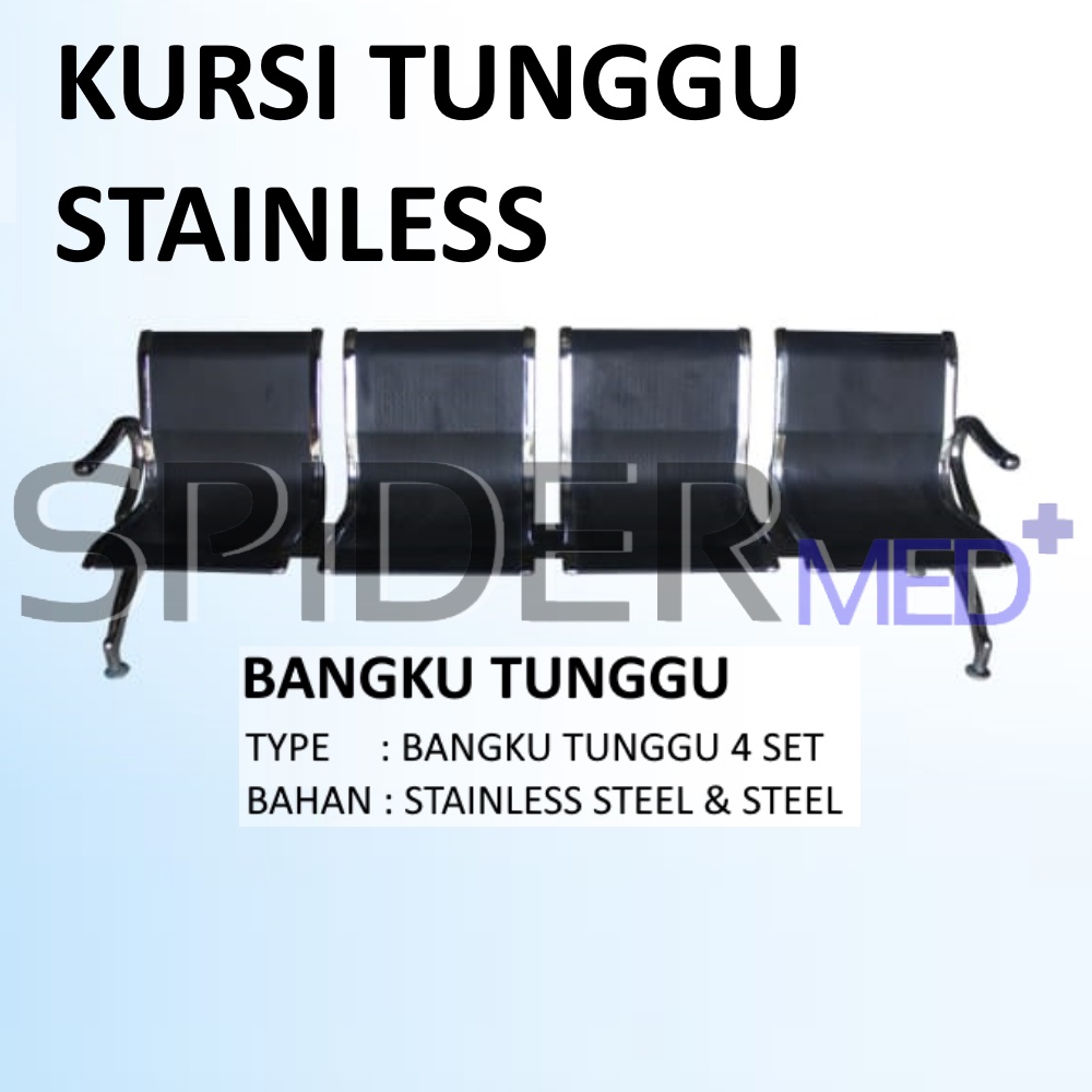 KURSI TUNGGU STAINLESS STEEL / BANGKU TUNGGU STAINLESS STEEL /KURSI SS