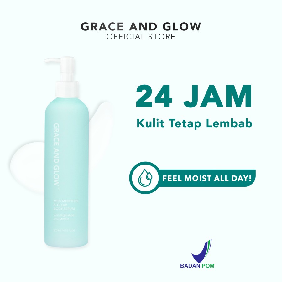 Serum Pelembab Kulit Kering Grace and Glow Miss Moisture &amp; Glow Body Serum 300 ml for Chicken Skin