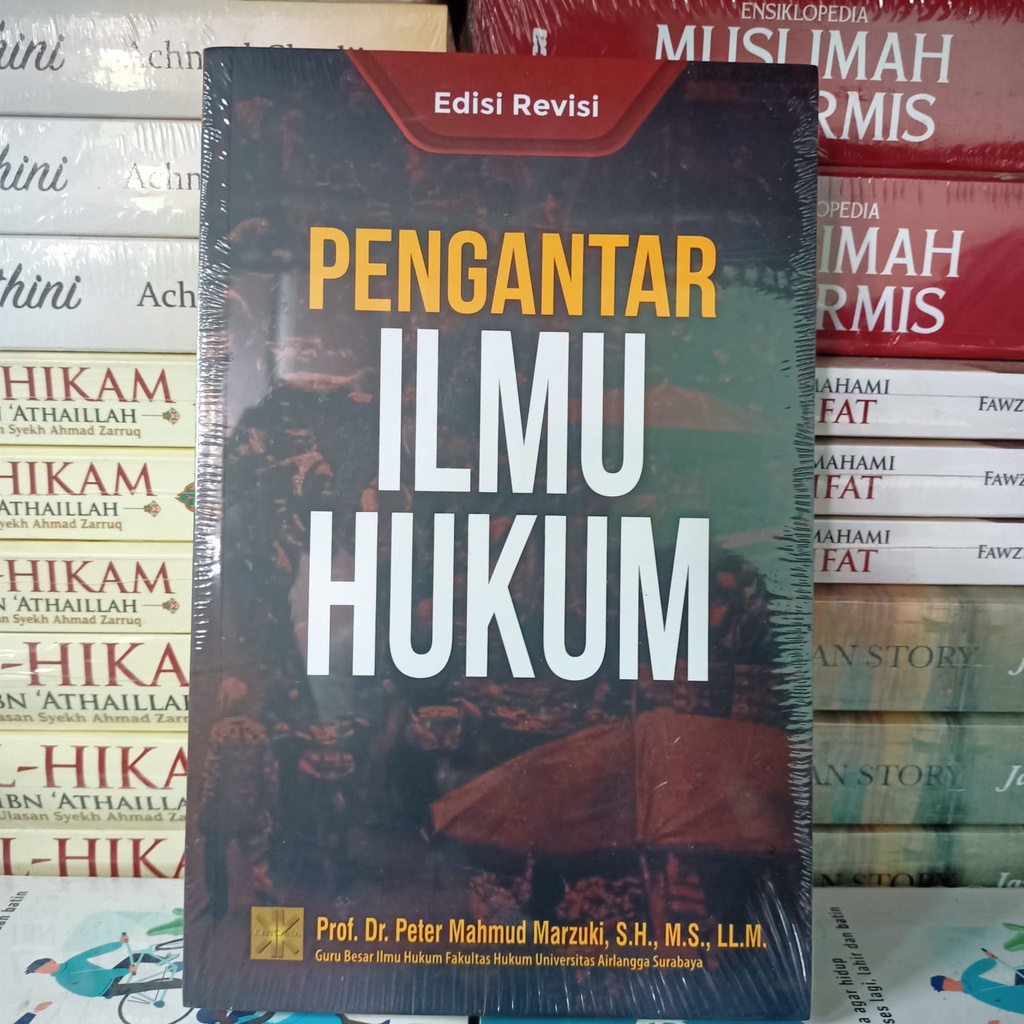 Buku PENGANTAR ILMU HUKUM Edisi Revisi - Prof. Dr. Peter Mahmud Marzuki Prenada Media