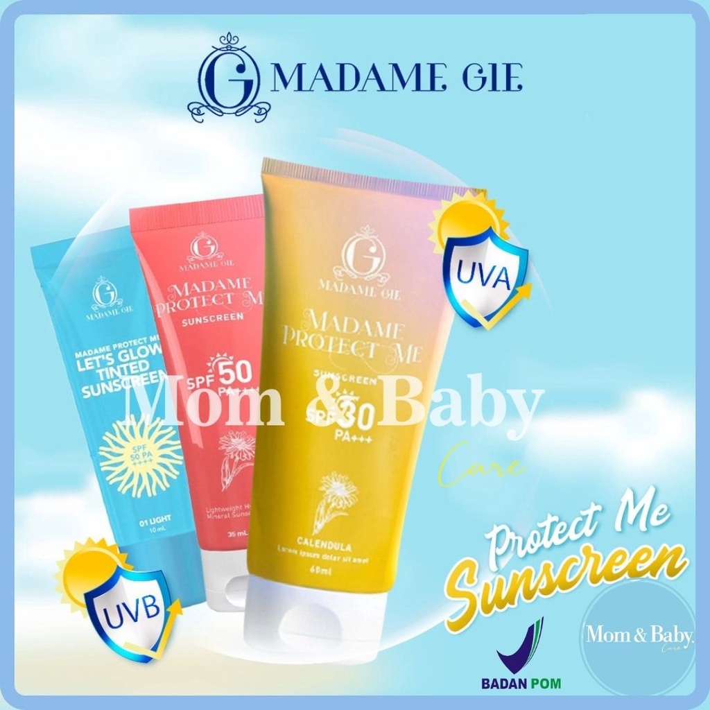 MADAME GIE Protect Me SPF 30 w Aloe Vera 60mL | Protect Me Let's Glow Tinted SPF 50 PA ++++ 10ml | Sunscreen sunblock tabir surya sun block