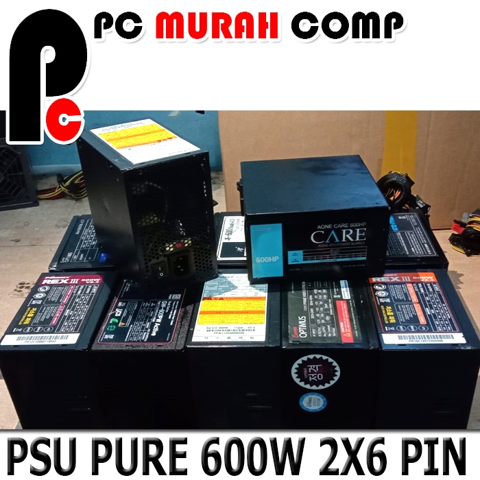 PSU Power Supply 600 Watt pure Merk Campur