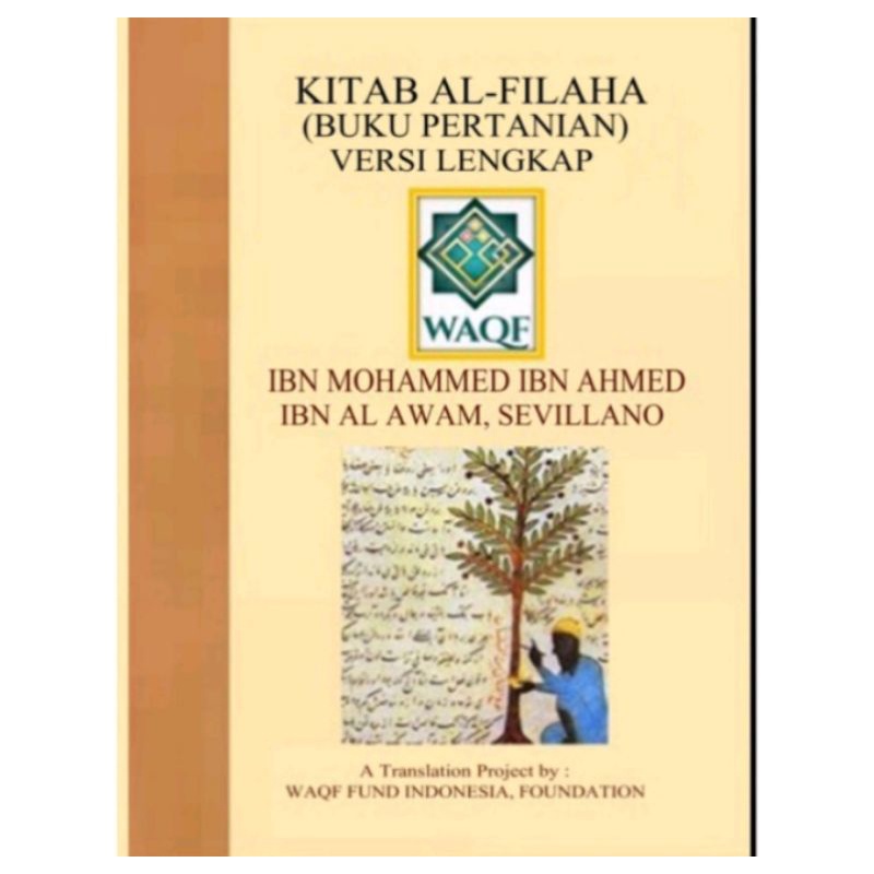 Buku Kitab Al- Filaha (Buku Pertanian) Edisi Komplit