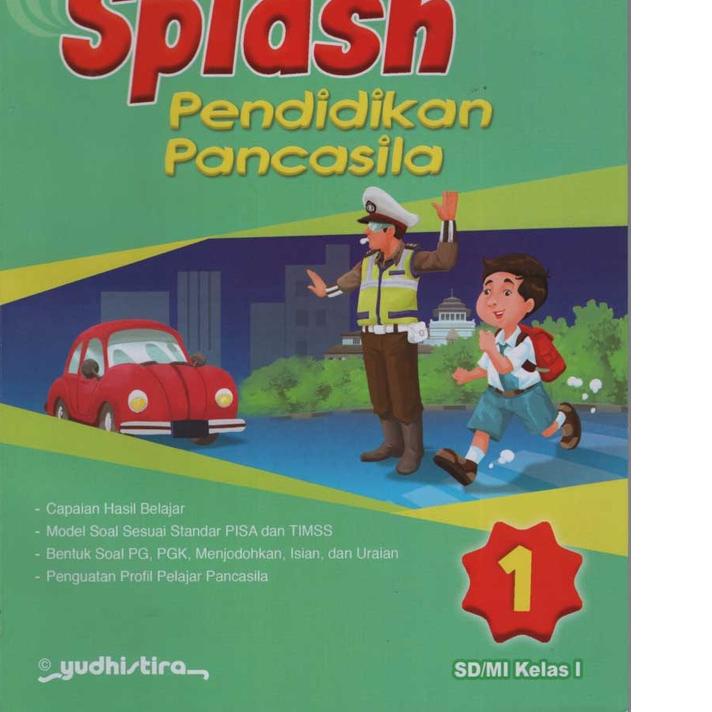 

Paling Baru SPLASH PANCASILA KLS 1&4 KURMER YUDHISTIRA+