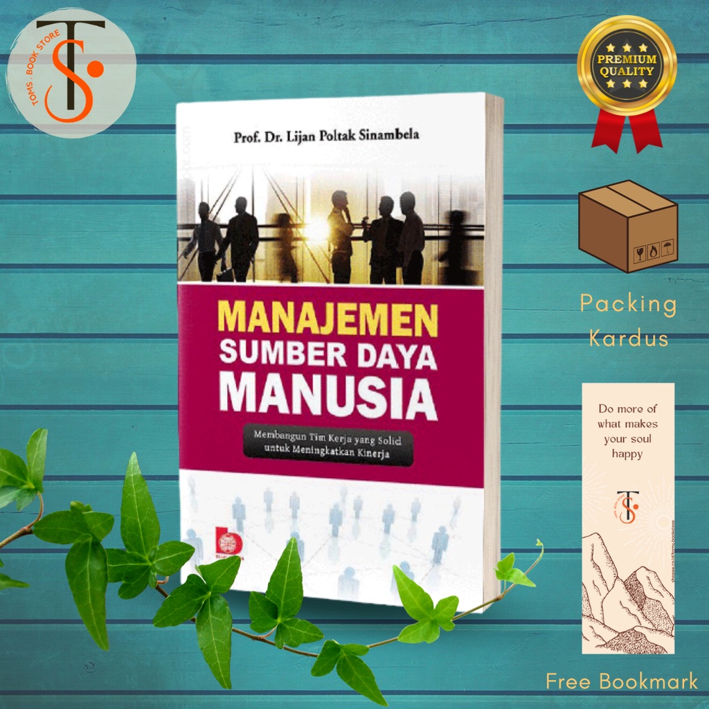 Jual MANAJEMEN SUMBER DAYA MANUSIA Prof Dr Lijan Poltak Sinambela ...