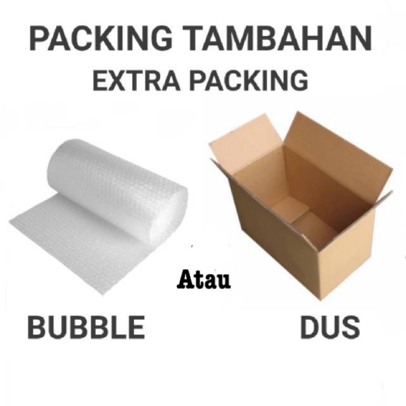 packing tambahan dus / bubble warp extra buat packingan lebih safety