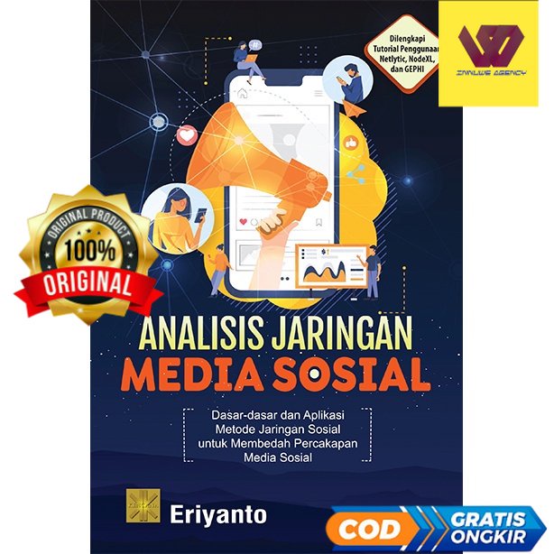 ANALISIS JARINGAN MEDIA SOSIAL - Eriyanto #02