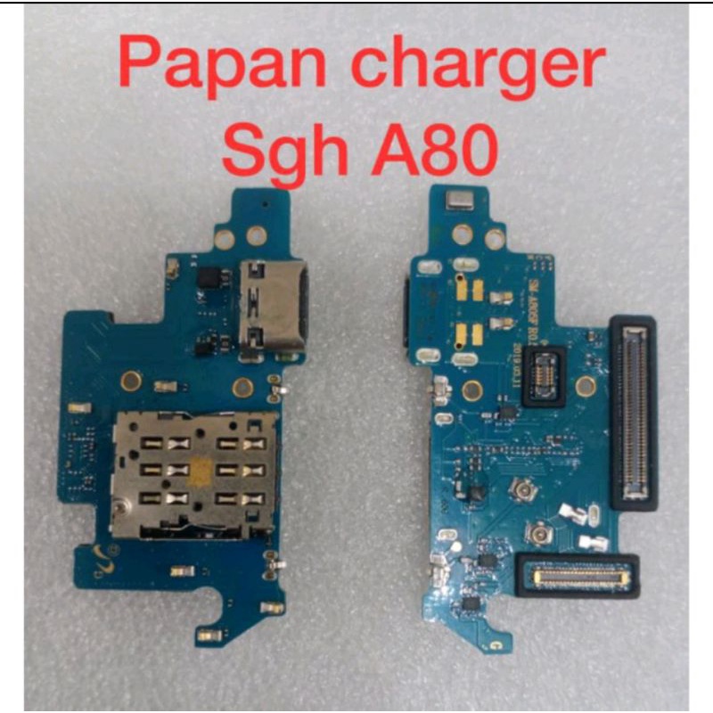 PAPAN CHARGER CONEKTOR CHARGER PCB CHARGER SAMSUNG A80